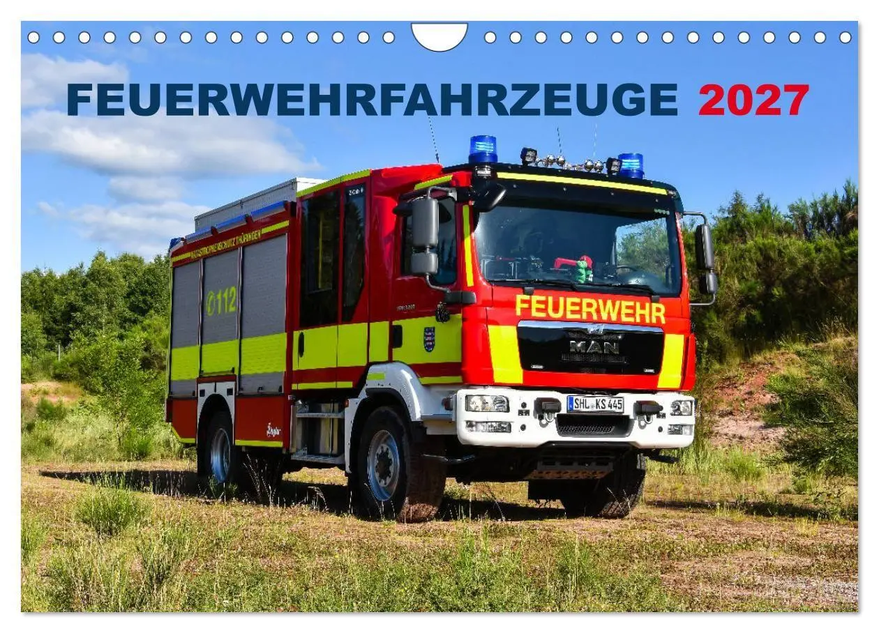 Cover: 9783569785618 | Feuerwehrfahrzeuge (Wandkalender 2027 DIN A4 quer), CALVENDO...