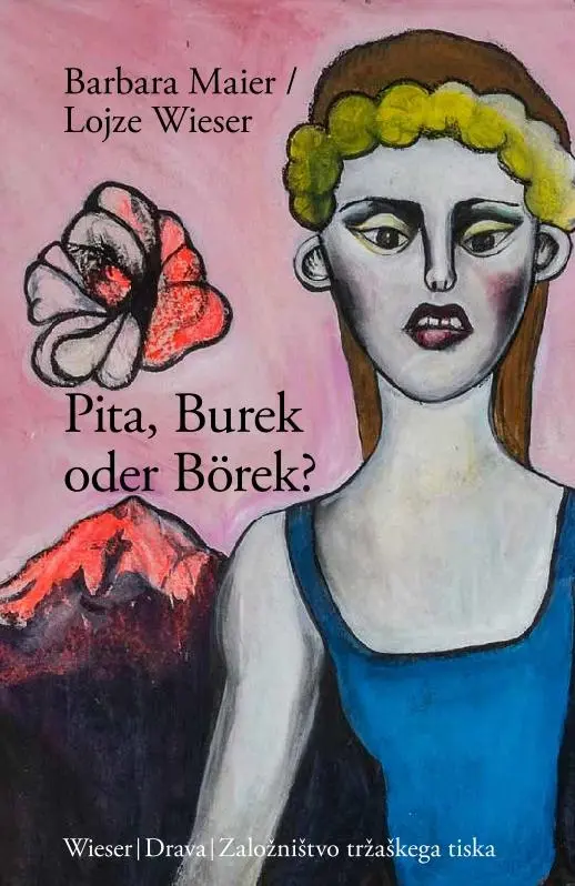 Cover: 9783990295618 | Pita, Burek oder Börek? | Balkan-Impressionen | Barbara Maier (u. a.)