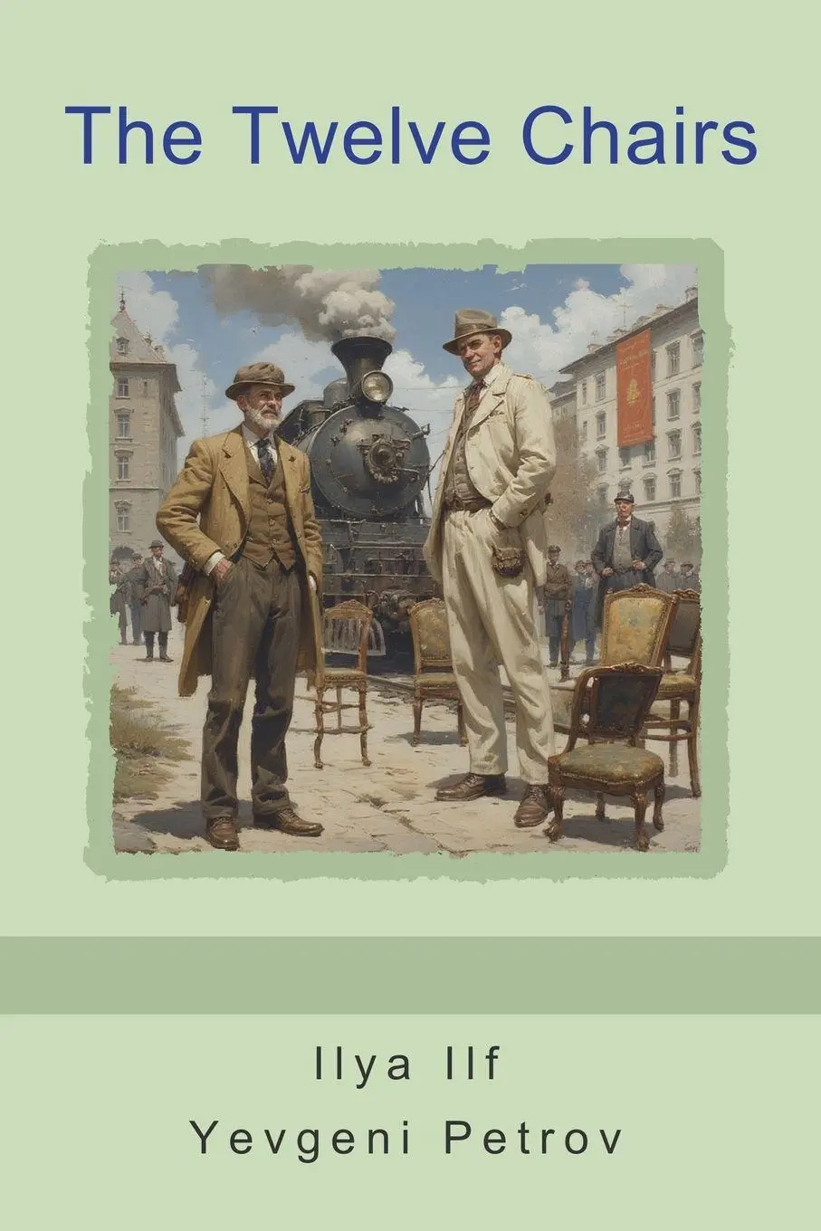 Cover: 9798889425618 | The Twelve Chairs | Yevgeni Petrov (u. a.) | Taschenbuch | Englisch