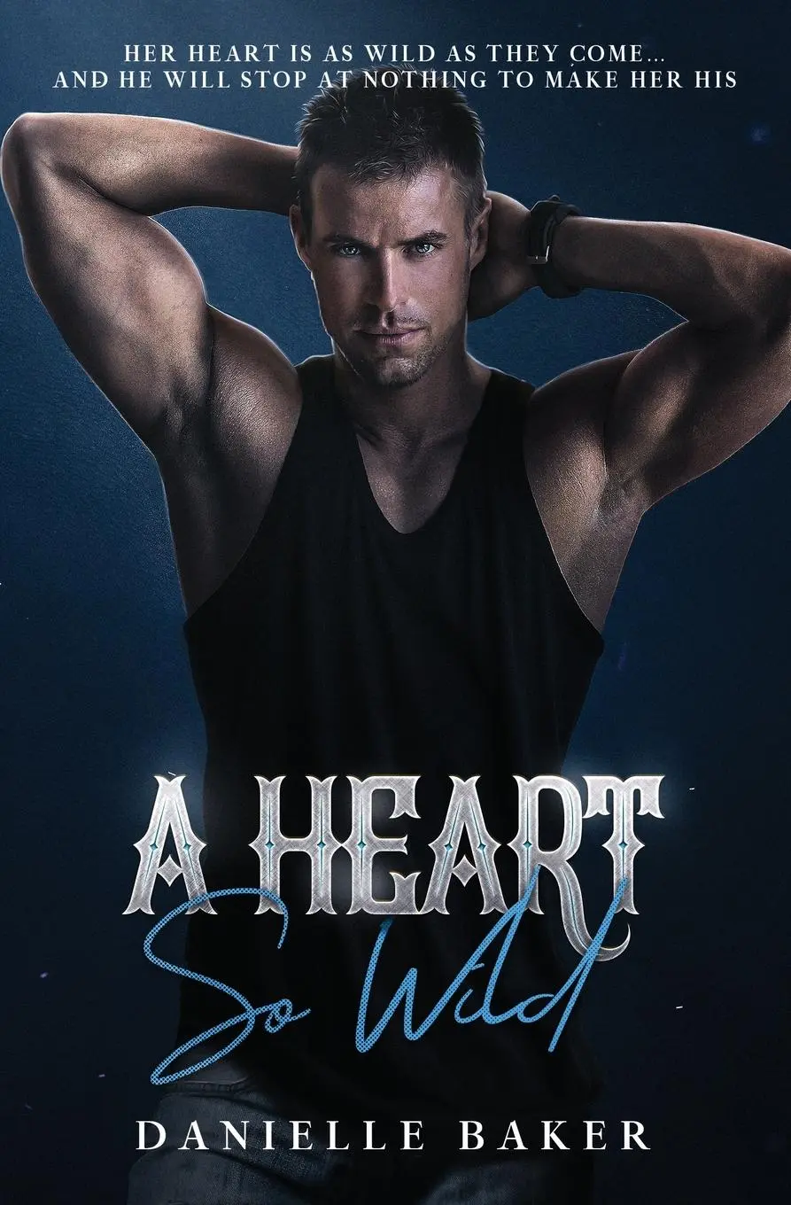 Cover: 9798988045618 | A Heart So Wild | Danielle Baker | Taschenbuch | Englisch | 2023