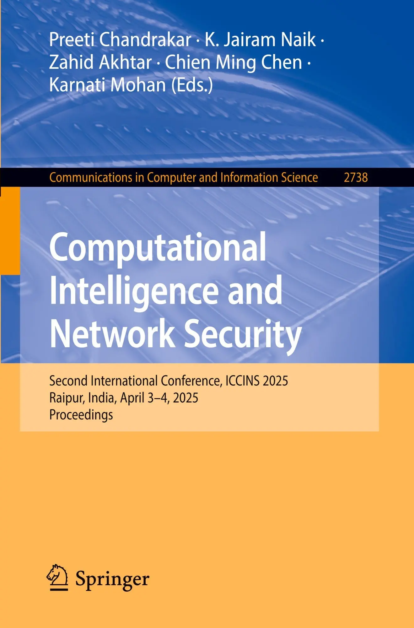 Cover: 9783032095718 | Computational Intelligence and Network Security | Chandrakar (u. a.)