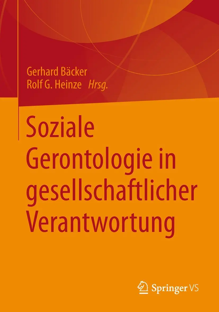 Cover: 9783658015718 | Soziale Gerontologie in gesellschaftlicher Verantwortung | Taschenbuch