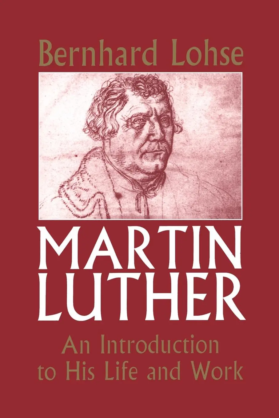 Cover: 9780567085818 | Martin Luther | Intro to Life and Work | Bernhard Lohse | Taschenbuch