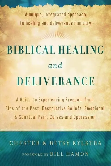 Cover: 9780800795818 | Biblical Healing and Deliverance | Chester Kylstra (u. a.) | Buch