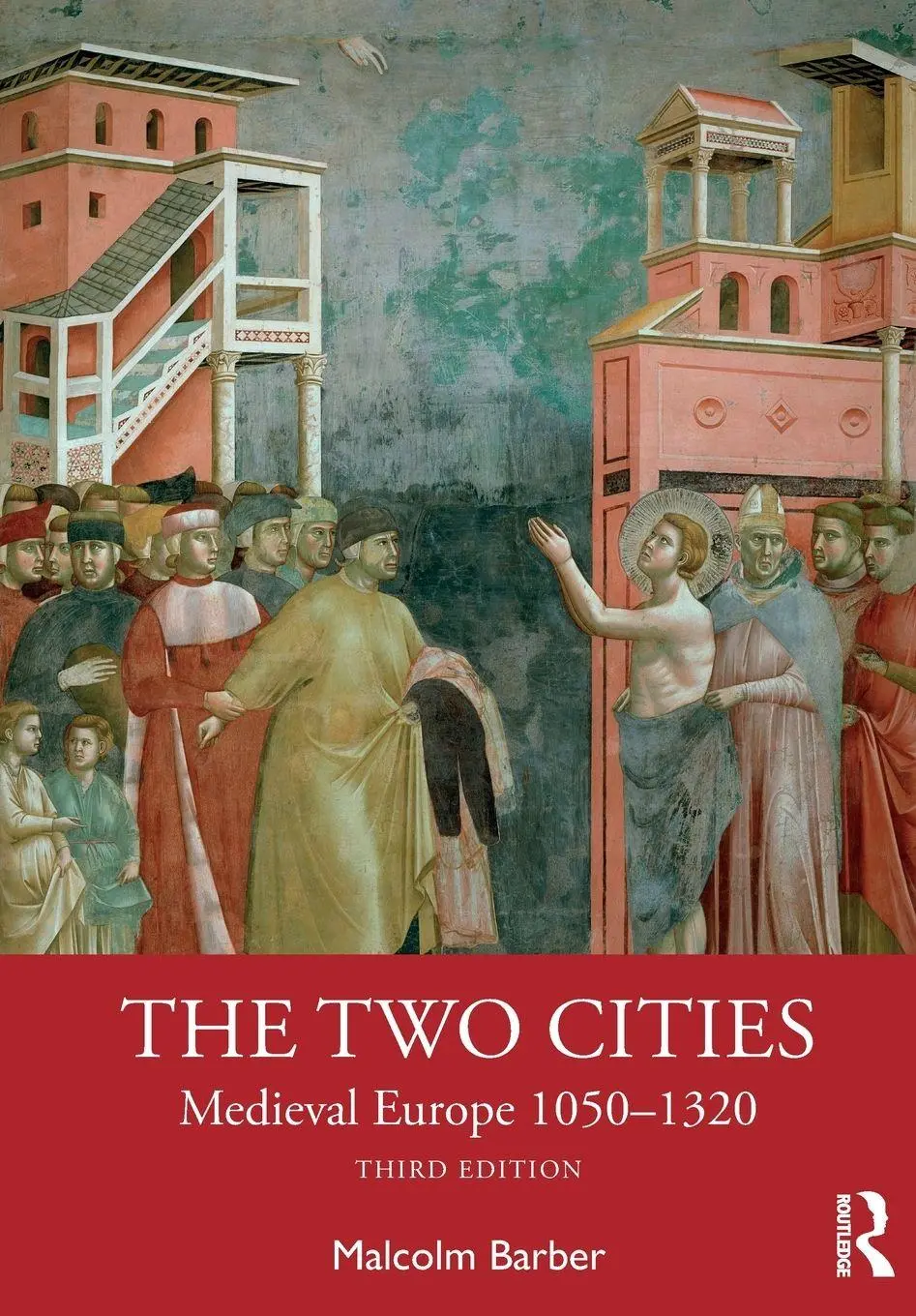 Cover: 9781032735818 | The Two Cities | Medieval Europe 1050-1320 | Malcolm Barber | Buch
