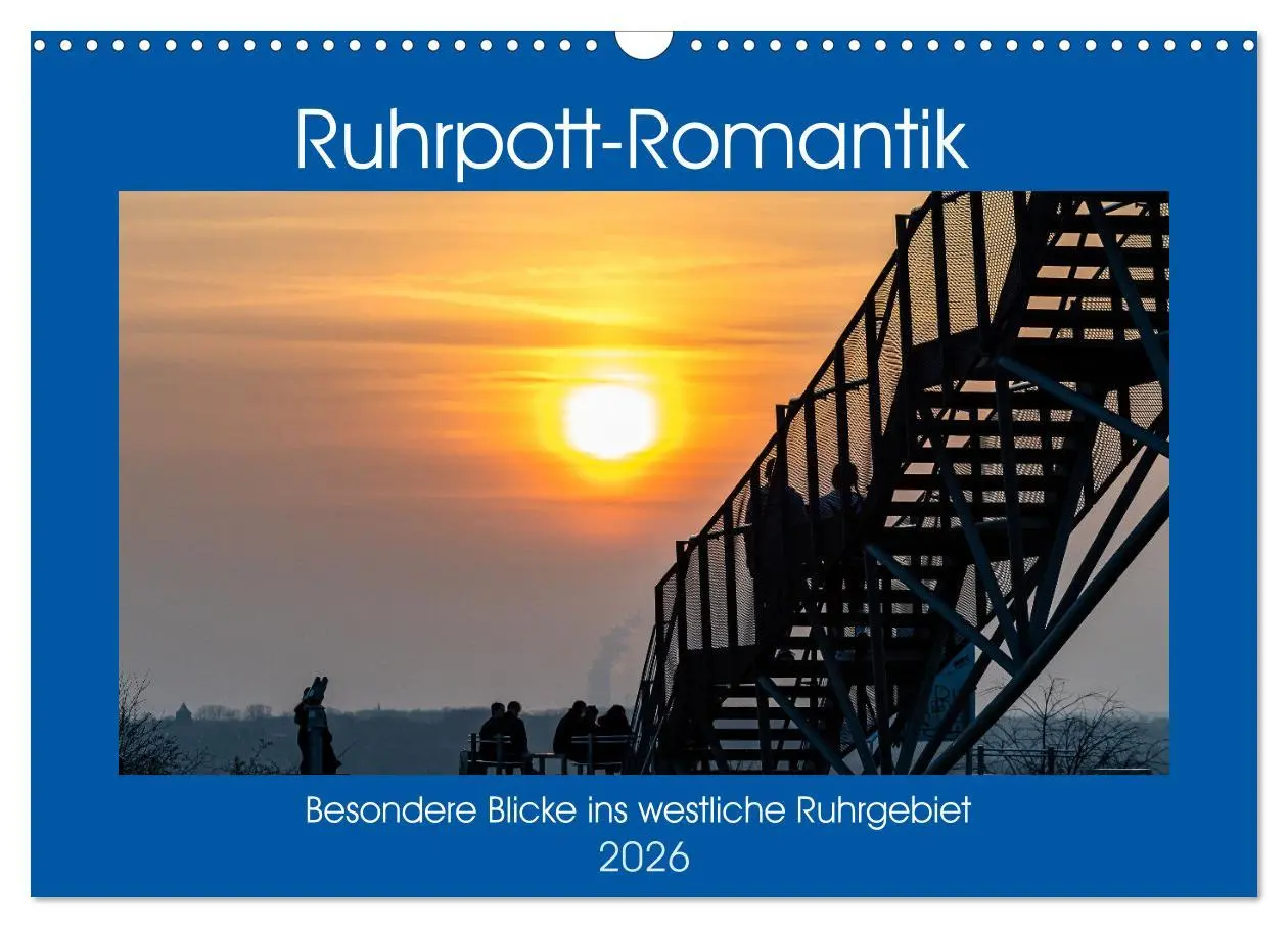 Cover: 9783457275818 | Ruhrpott-Romantik (Wandkalender 2026 DIN A3 quer), CALVENDO...