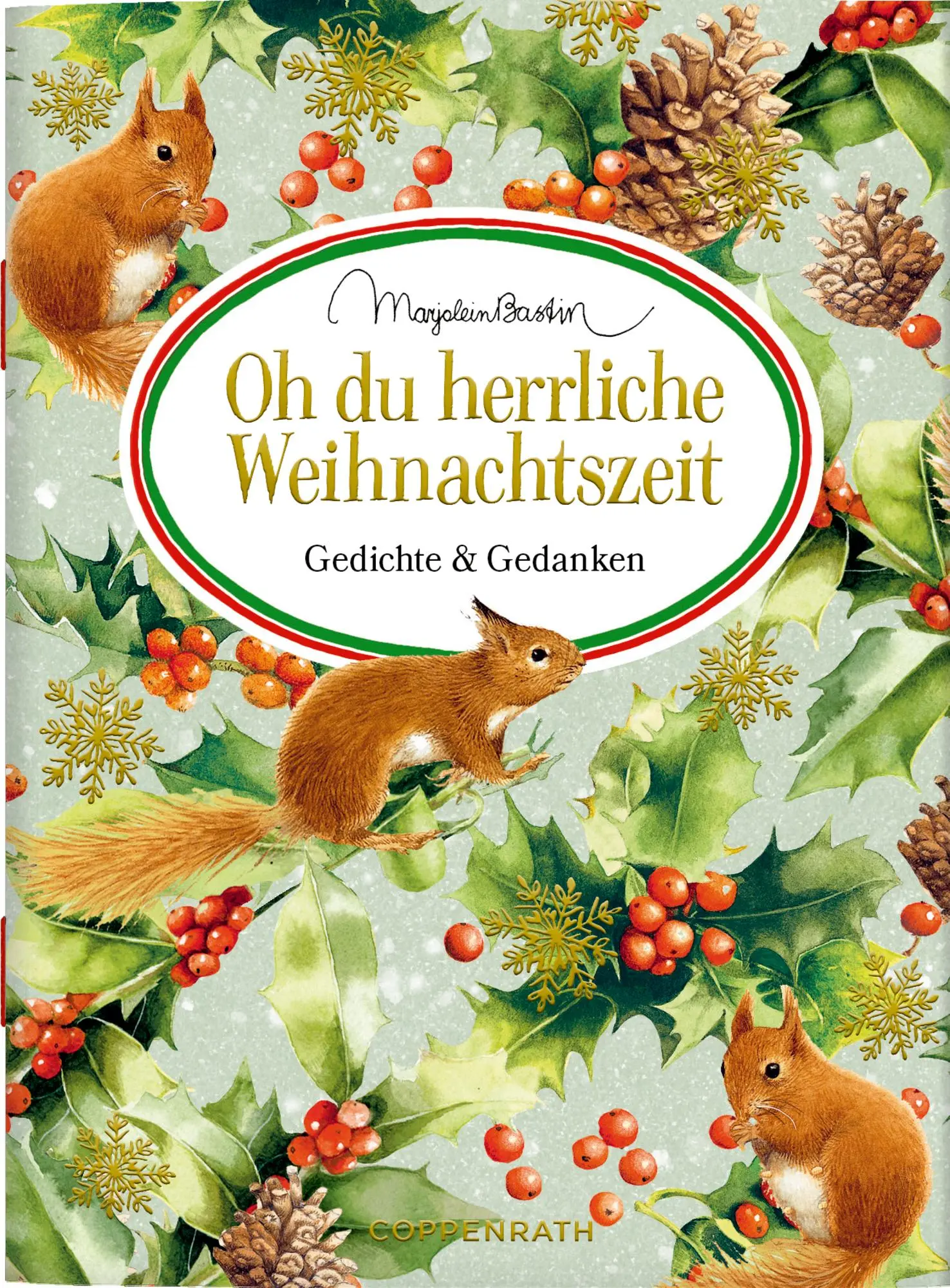 Cover: 9783649645818 | Oh du herrliche Weihnachtszeit | Gedichte &amp; Gedanken | Bastin | Buch