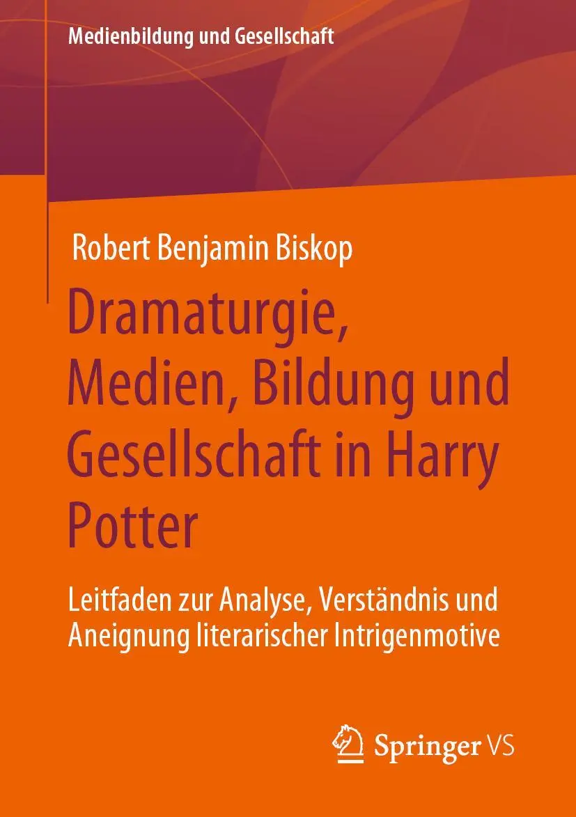 Cover: 9783658315818 | Dramaturgie, Medien, Bildung und Gesellschaft in Harry Potter | Biskop