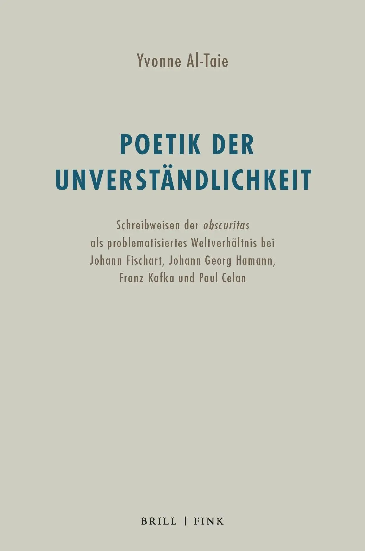 Cover: 9783770565818 | Poetik der Unverständlichkeit | Yvonne Al-Taie | Buch | X | Deutsch