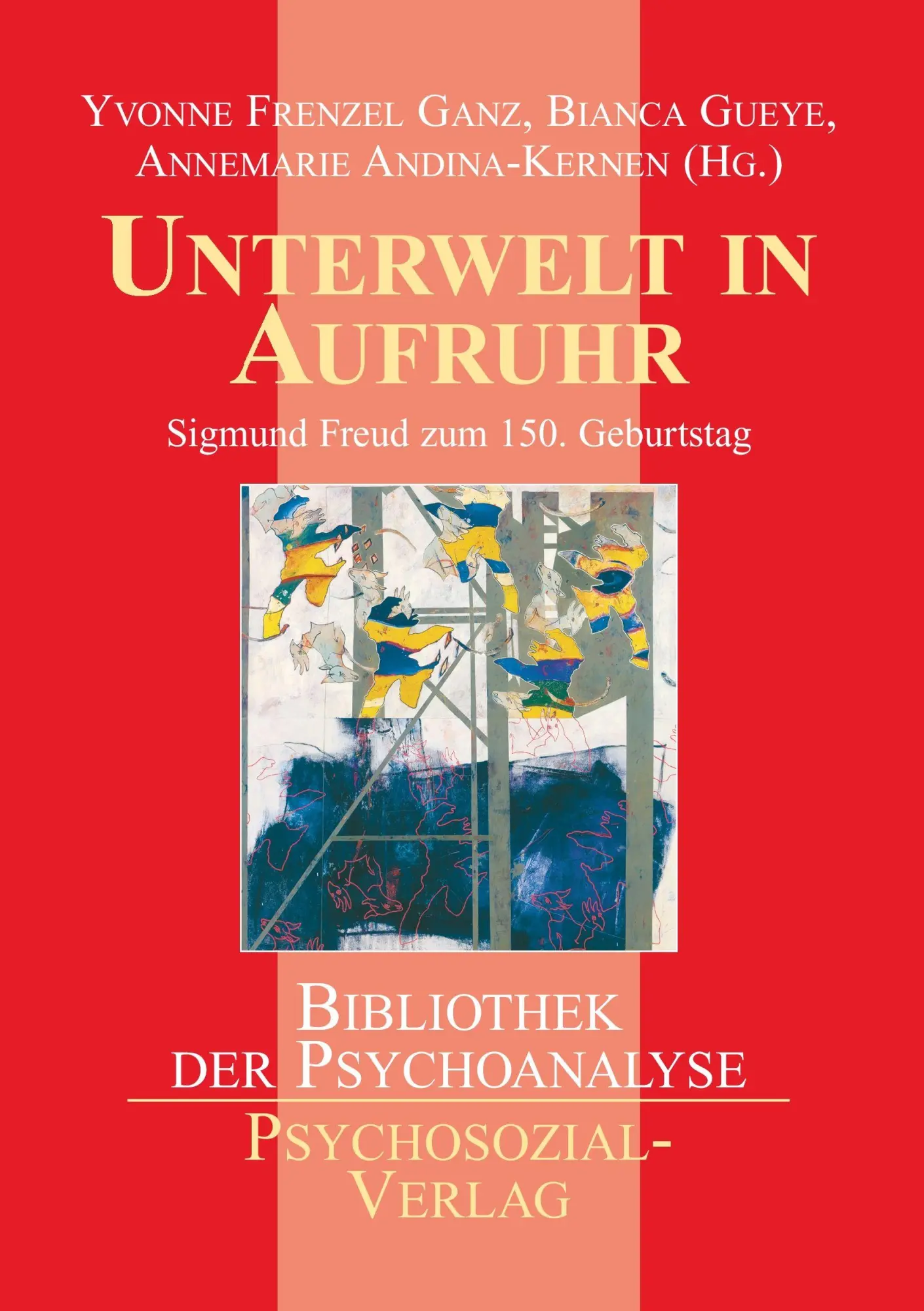 Cover: 9783898065818 | Unterwelt in Aufruhr | Yvonne Frenzel Ganz (u. a.) | Taschenbuch