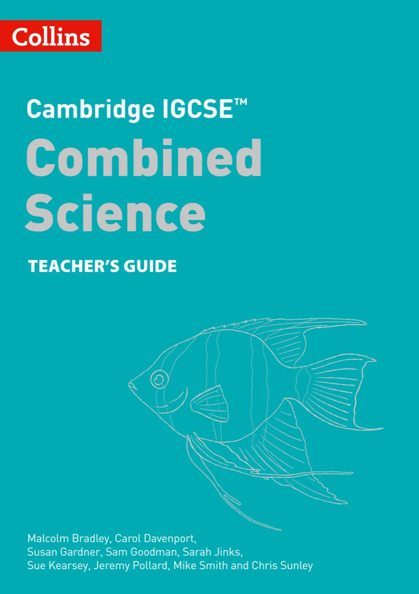 Cover: 9780008545918 | Cambridge Igcse(tm) Combined Science Teacher Guide | Malcolm Bradley