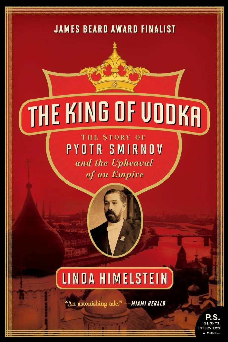 Cover: 9780060855918 | The King of Vodka | Linda Himelstein | Taschenbuch | Englisch | 2019