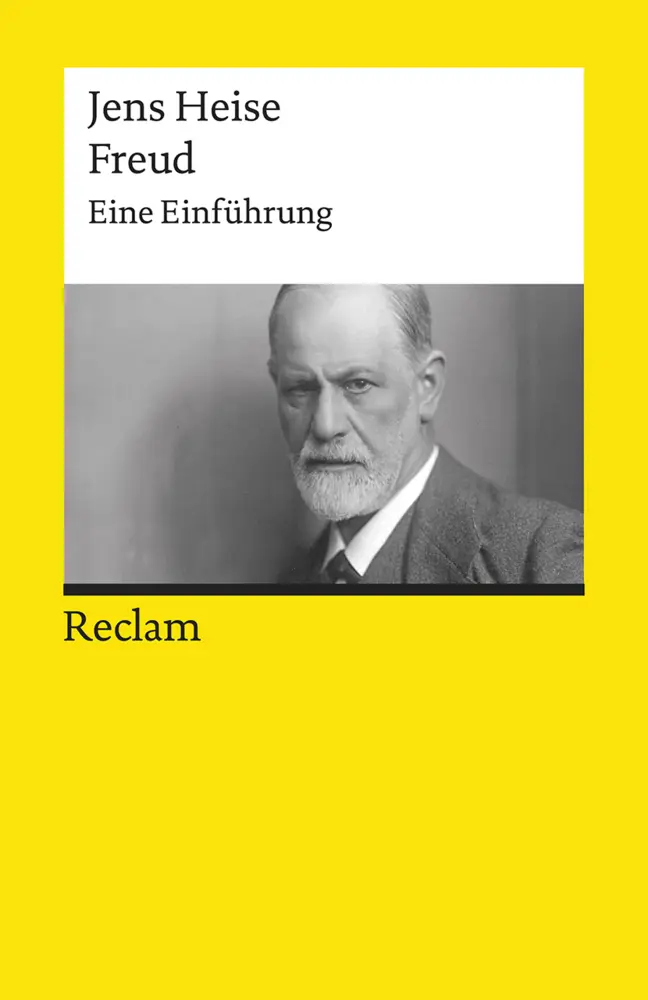 Cover: 9783150195918 | Freud. Eine Einführung | Jens Heise | Taschenbuch | 157 S. | Deutsch