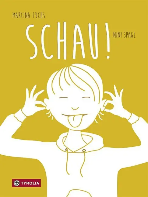 Cover: 9783702235918 | Schau! | Staunen mit allen Sinnen | Martina Fuchs | Buch | 52 S.