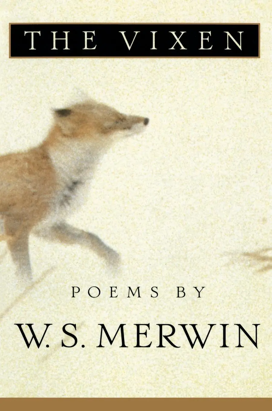 Cover: 9780679766018 | The Vixen | W. S. Merwin | Taschenbuch | Einband - flex.(Paperback)
