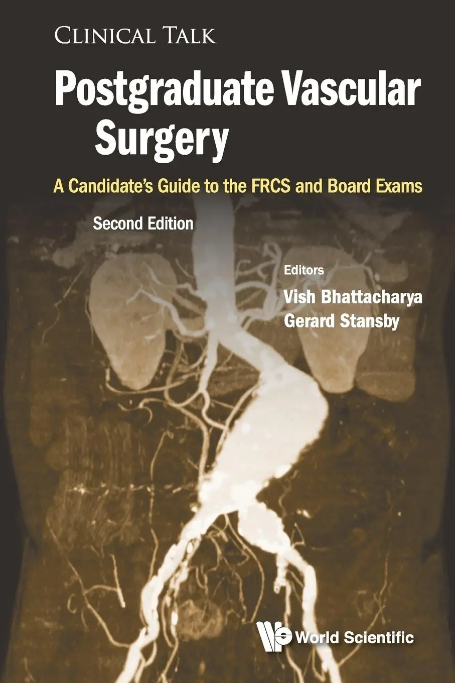 Cover: 9781786346018 | POSTGRAD VASCULAR SURGE (2ND ED) | Vish Bhattacharya &amp; Gerard Stansby