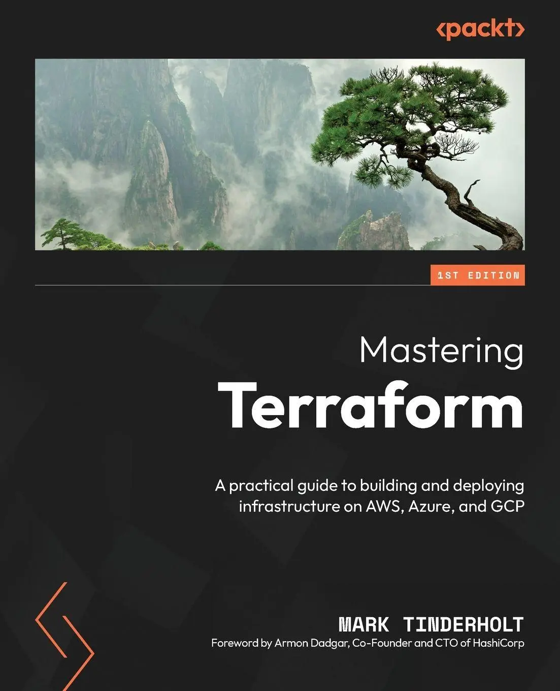 Cover: 9781835086018 | Mastering Terraform | Mark Tinderholt | Taschenbuch | Englisch | 2024 Cover: 9781835086018 | Mastering Terraform | Mark Tinderholt | Taschenbuch | Englisch | 2024
