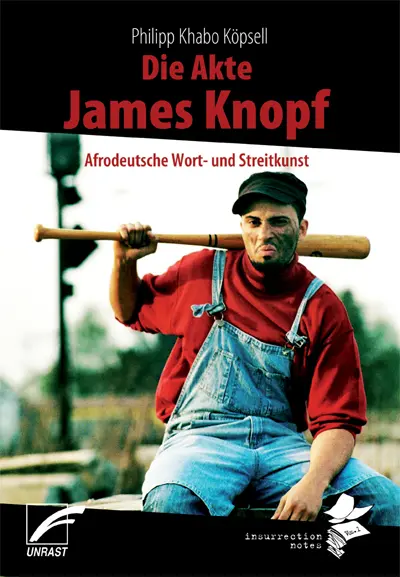 Cover: 9783897716018 | Die Akte James Knopf | Afrodeutsche Wort- und Streitkunst | Köpsell