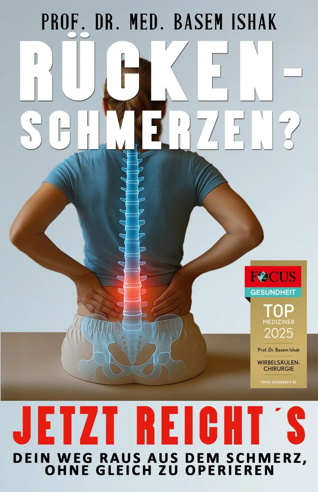 Cover: 9783964036018 | Rückenschmerzen? Jetzt reicht's | Basem Ishak | Taschenbuch | 200 S.