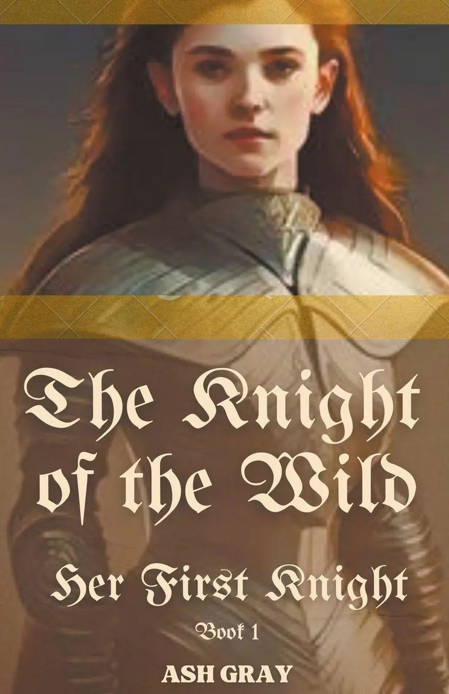 Cover: 9798224996018 | The Knight of the Wild | Ash Gray | Taschenbuch | Englisch | 2022