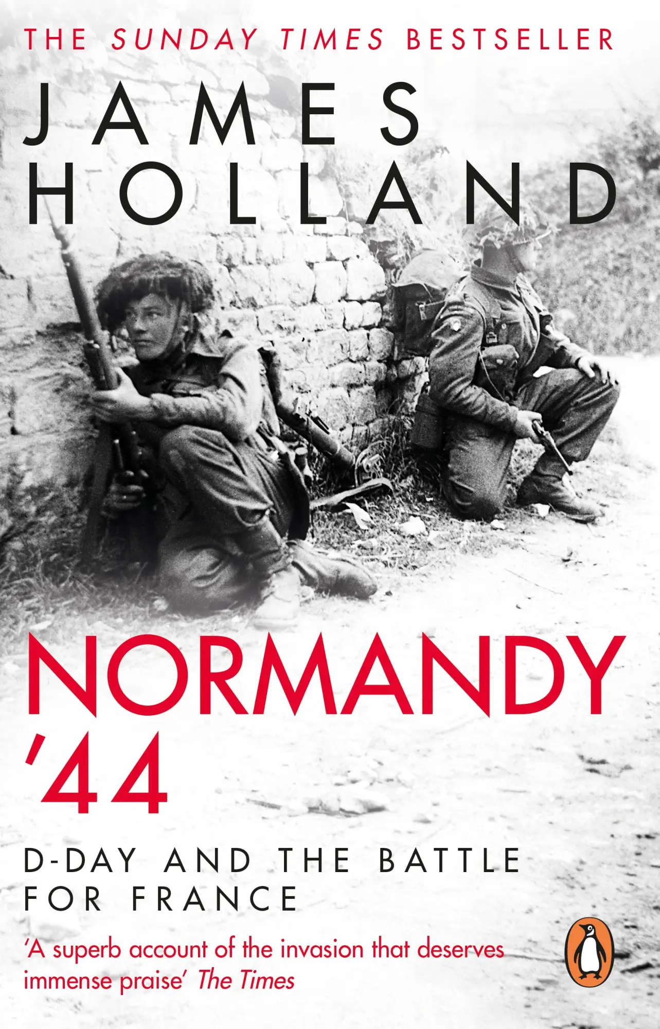 Cover: 9780552176118 | Normandy '44 | D-Day and the Battle for France | James Holland | Buch
