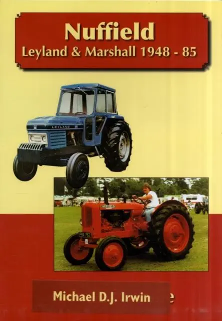 Cover: 9781904686118 | Nuffield, Leyland and Marshall 1948 - 85 | Allan T. Condie | Buch