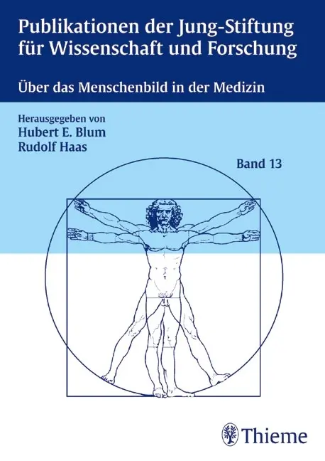 Cover: 9783131336118 | Über das Menschenbild in der Medizin | Hubert E. Blum (u. a.) | Buch