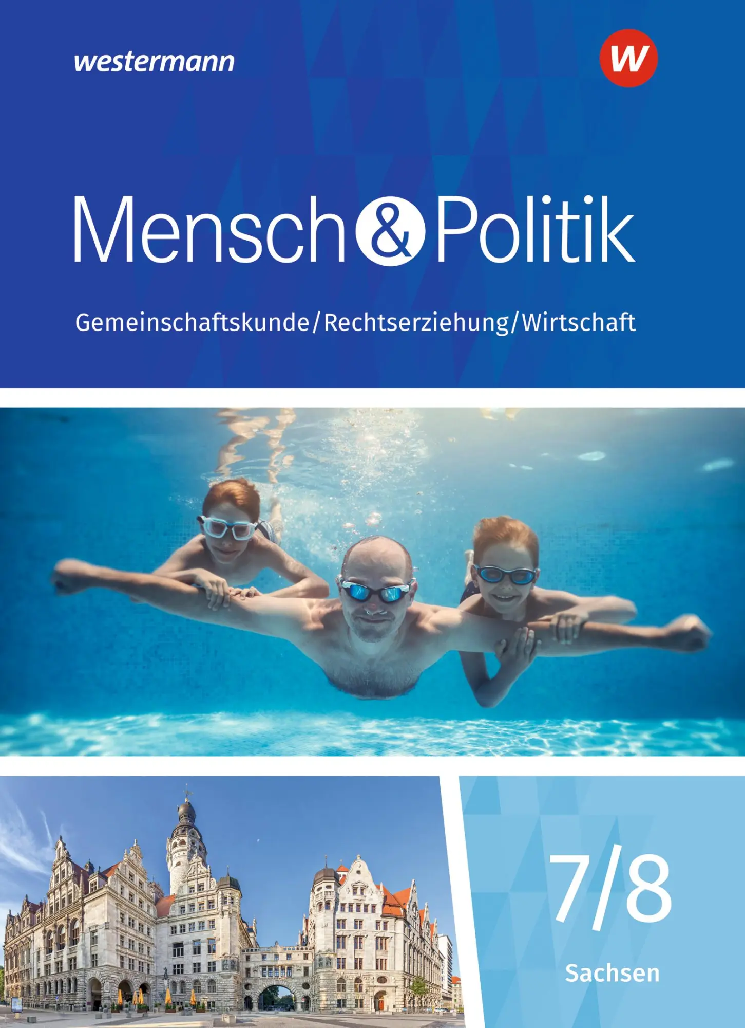 Cover: 9783141166118 | Mensch und Politik SI 7/8. Schulbuch. Gymnasien in Sachsen | Dalljo