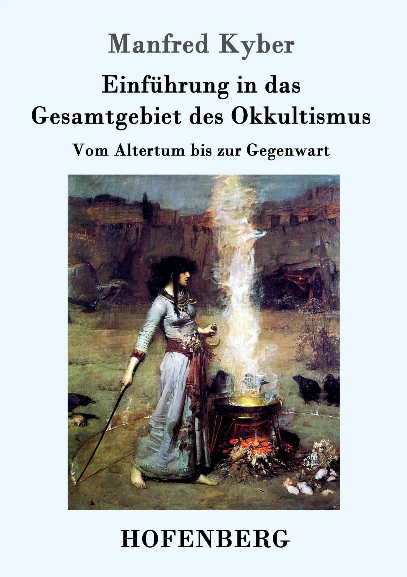 Cover: 9783861996118 | Einführung in das Gesamtgebiet des Okkultismus | Manfred Kyber | Buch
