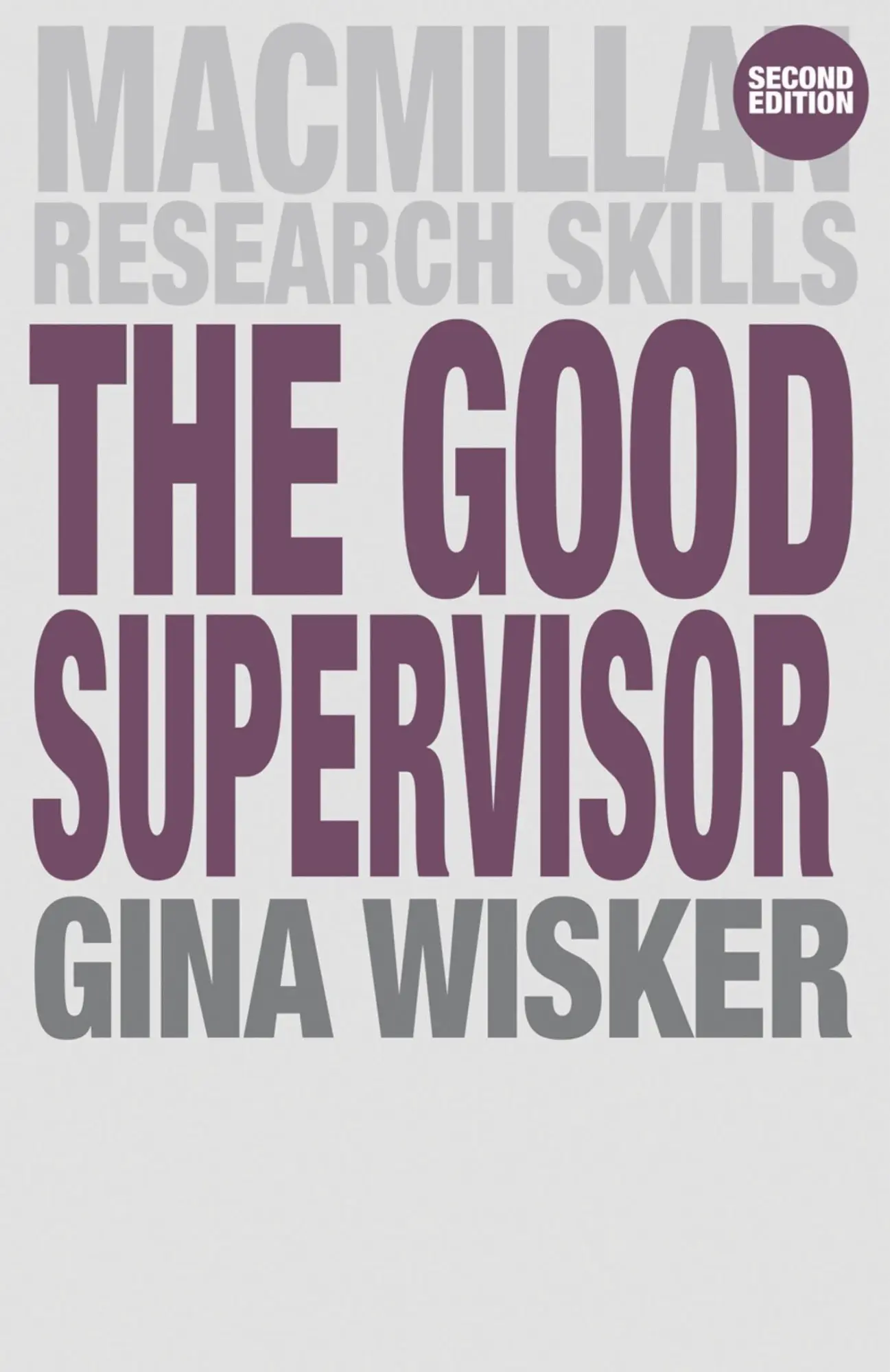 Cover: 9780230246218 | The Good Supervisor | Gina Wisker | Taschenbuch | 576 S. | Englisch
