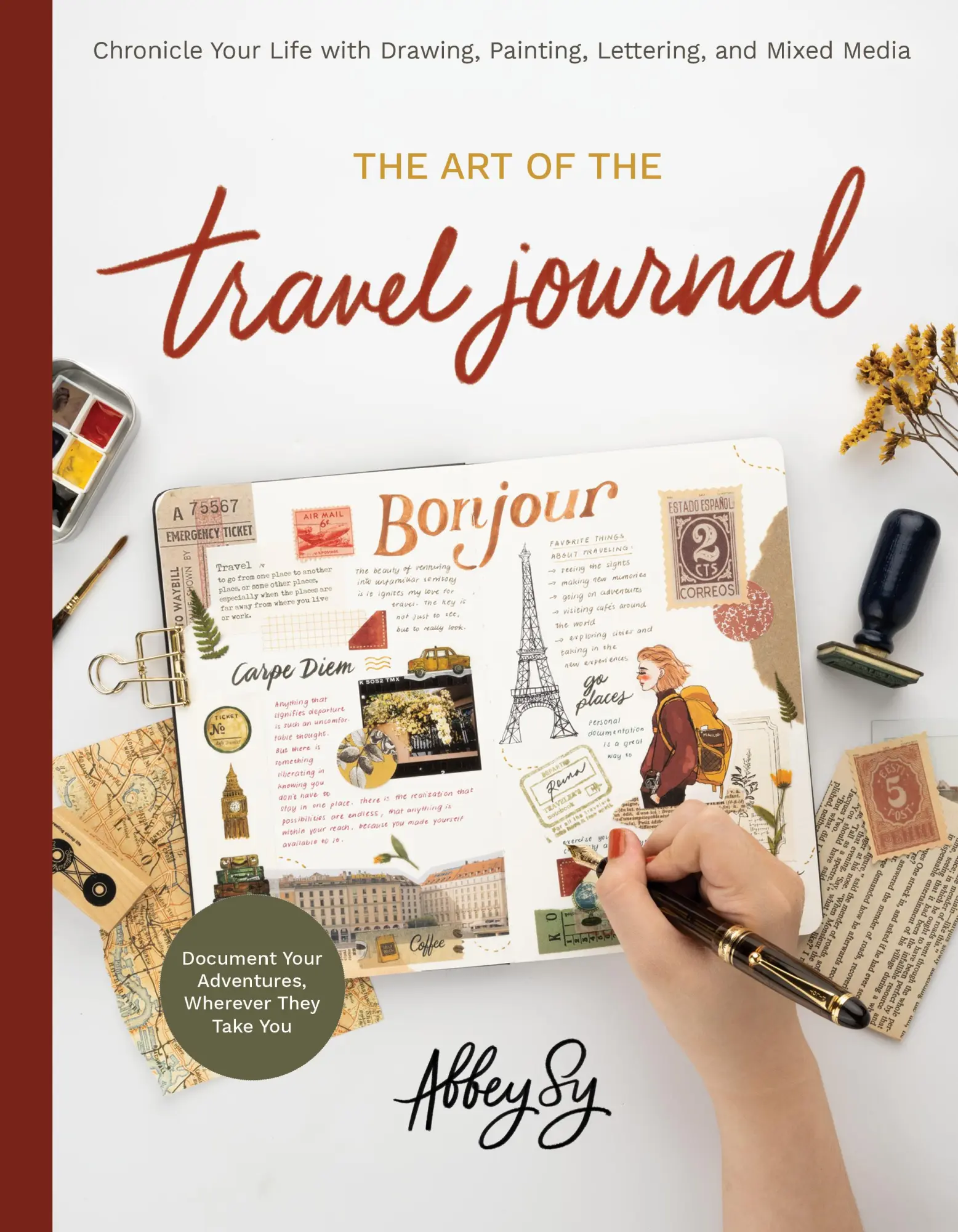 Cover: 9780760376218 | Art of the Travel Journal | Abbey Sy | Taschenbuch | Englisch | 2022