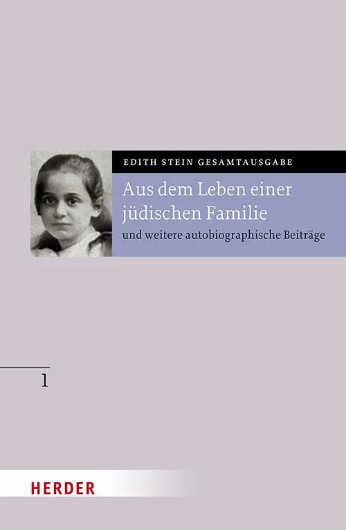 Cover: 9783451026218 | Aus dem Leben einer jüdischen Familie | Edith Stein | Buch | 416 S.