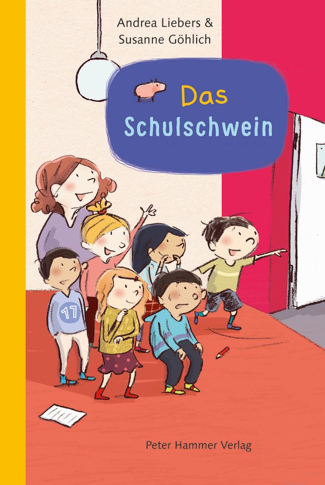 Cover: 9783779506218 | Das Schulschwein | Andrea Liebers | Buch | 32 S. | Deutsch | 2019