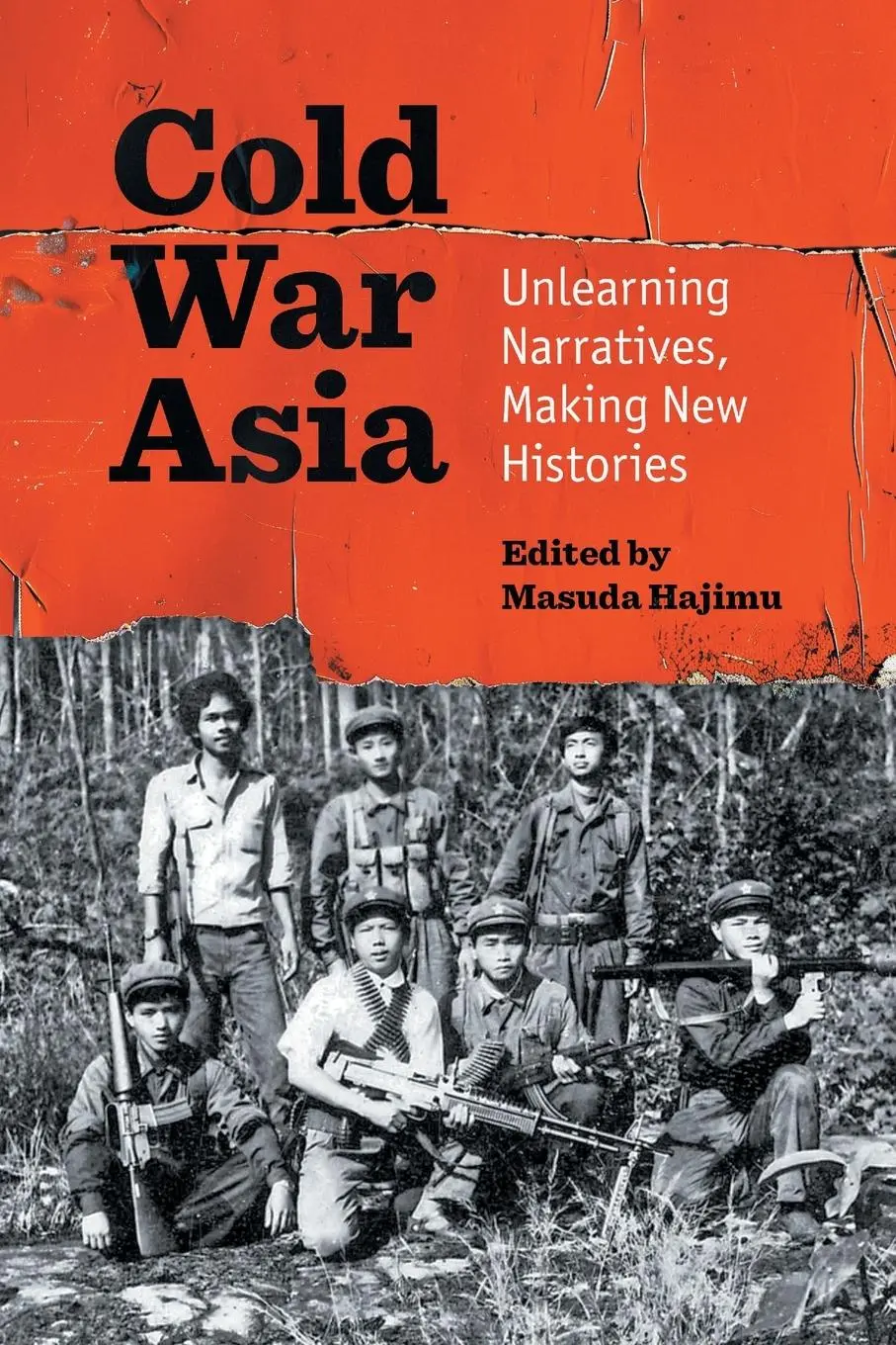 Cover: 9781469686318 | Cold War Asia | Unlearning Narratives, Making New Histories | Masuda