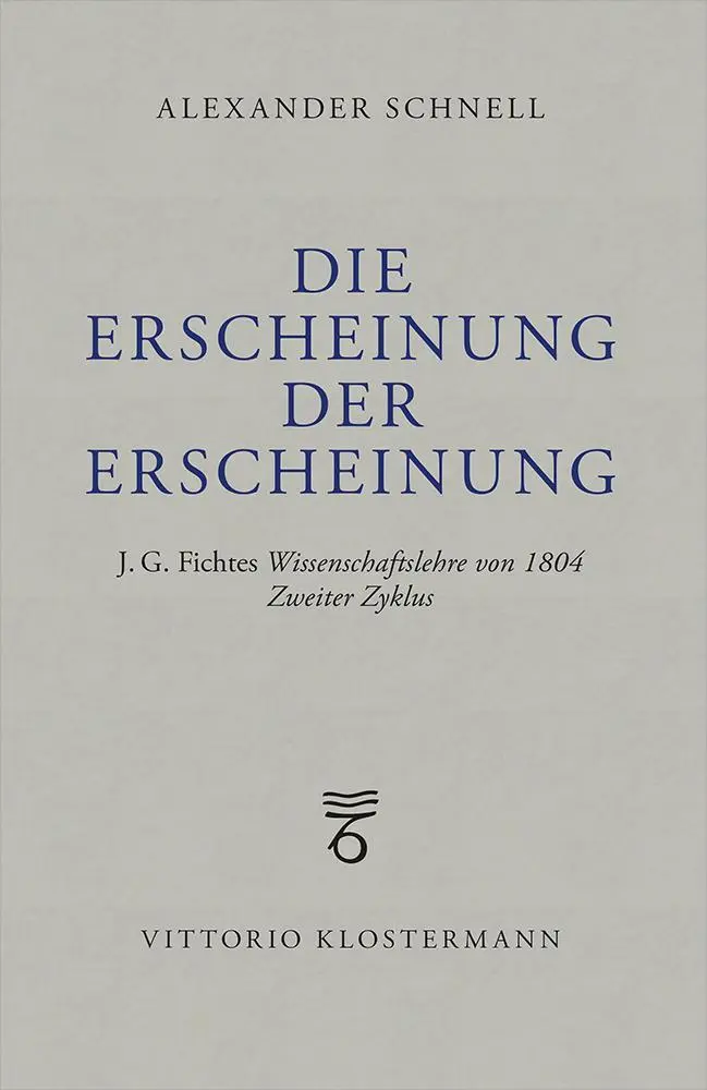 Cover: 9783465046318 | Die Erscheinung der Erscheinung | Alexander Schnell | Taschenbuch