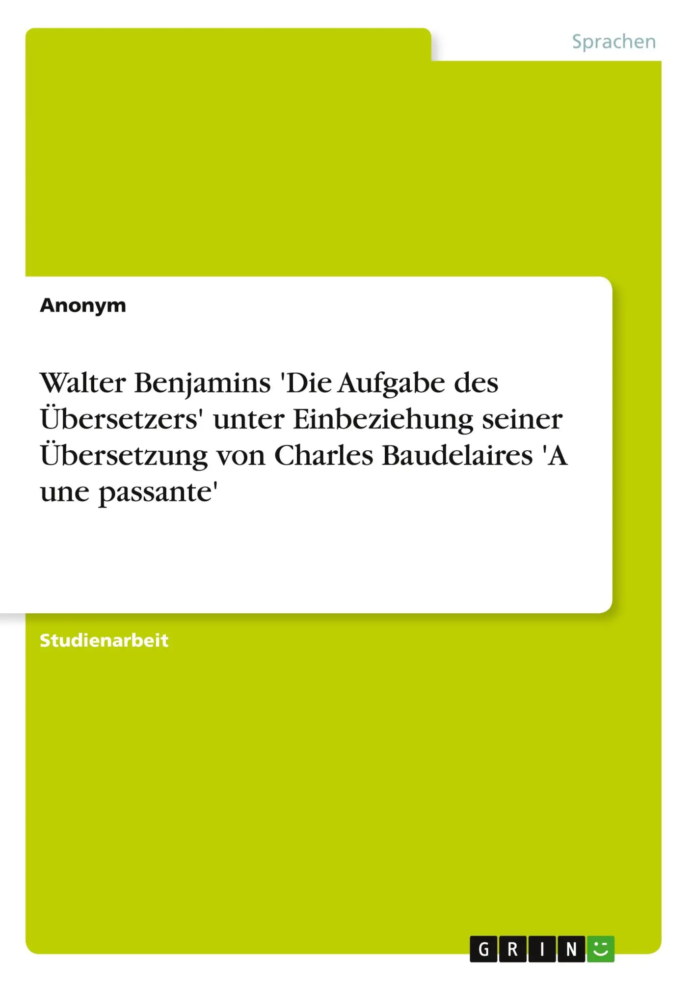 Cover: 9783656356318 | Walter Benjamins 'Die Aufgabe des Übersetzers' unter Einbeziehung...