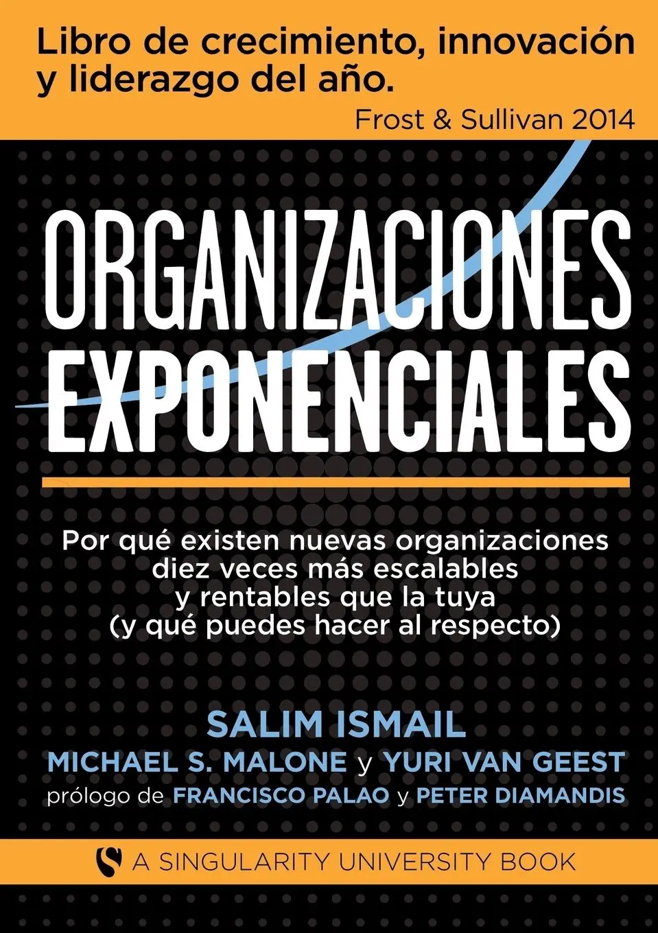 Cover: 9788468686318 | Organizaciones Exponenciales | Salim Ismail (u. a.) | Taschenbuch