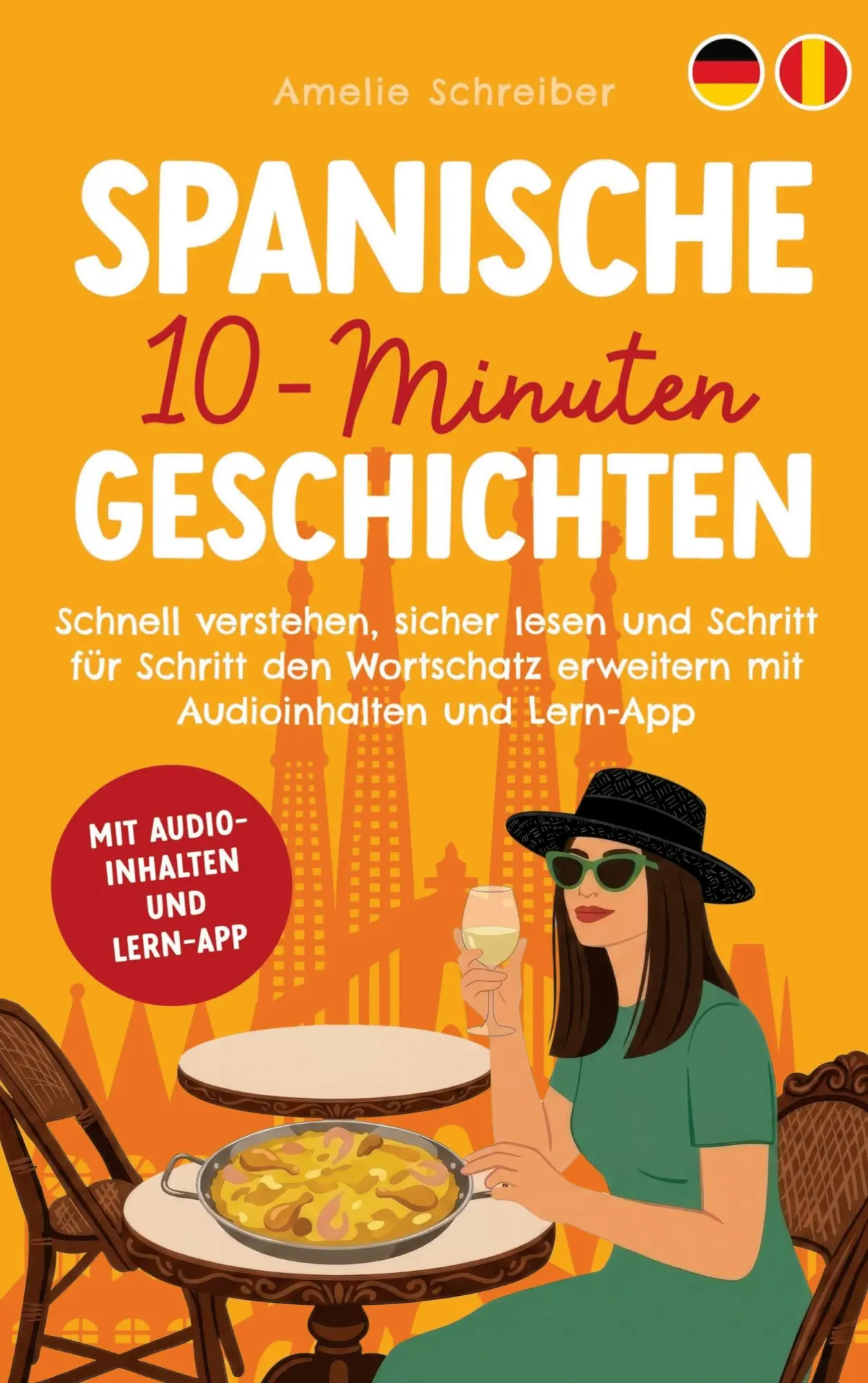 Cover: 9789925656318 | Spanische 10-Minuten Geschichten | Amelie Schreiber | Taschenbuch