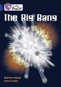 Cover: 9780007336418 | The Big Bang | Band 16/Sapphire | Andrew Solway | Taschenbuch | 2011