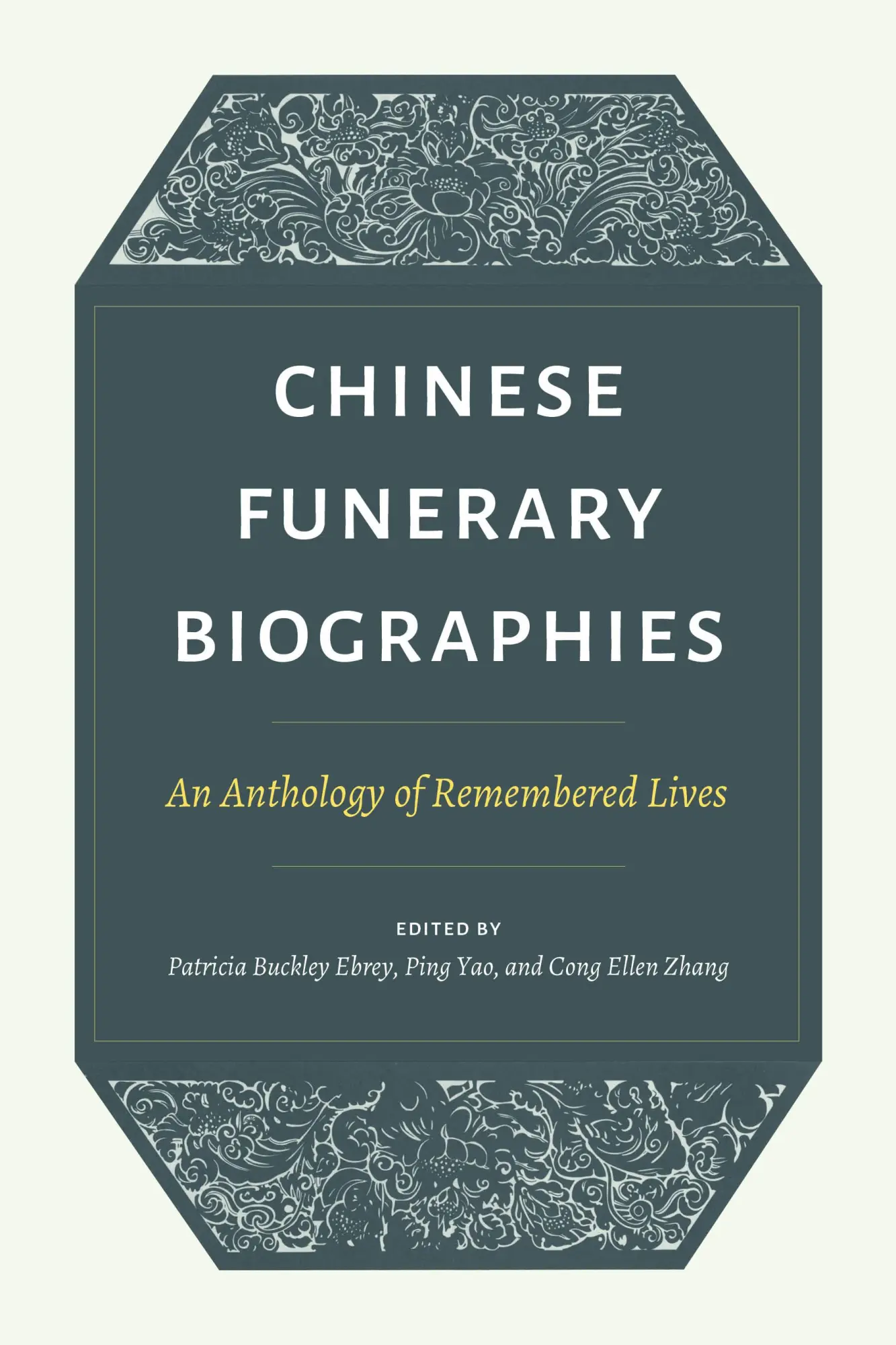 Cover: 9780295746418 | Chinese Funerary Biographies | An Anthology of Remembered Lives | Buch