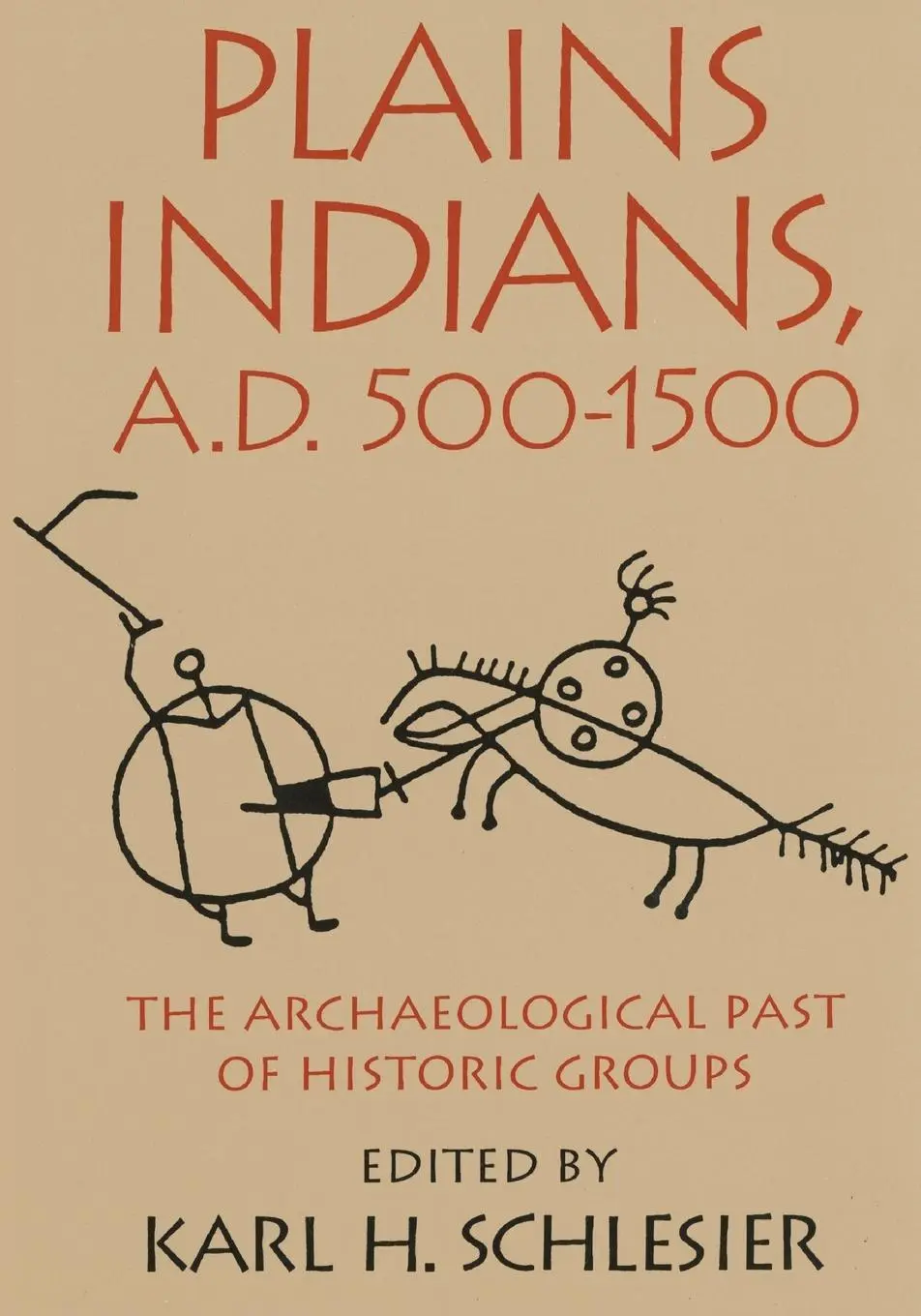 Cover: 9780806126418 | Plains Indians, A.D. 500-1500 | Karl H. Schlesier | Taschenbuch | 1994