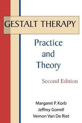 Cover: 9780939266418 | Gestalt Therapy: Practice and Theory | Margaret P. Korb (u. a.) | Buch