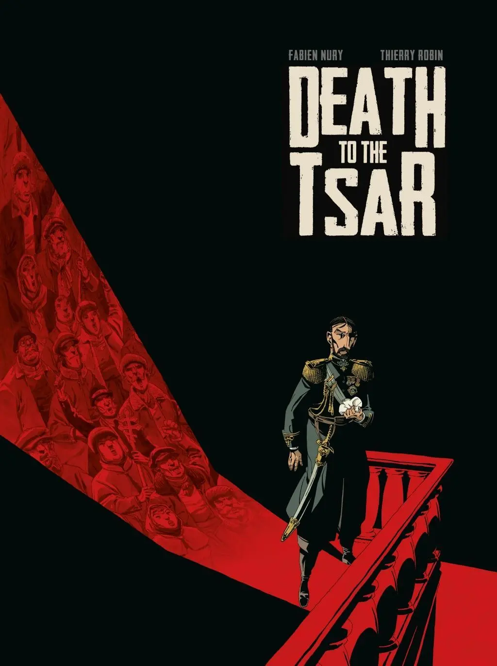 Cover: 9781785866418 | Death To The Tsar | Fabien Nury | Buch | Gebunden | Englisch | 2018