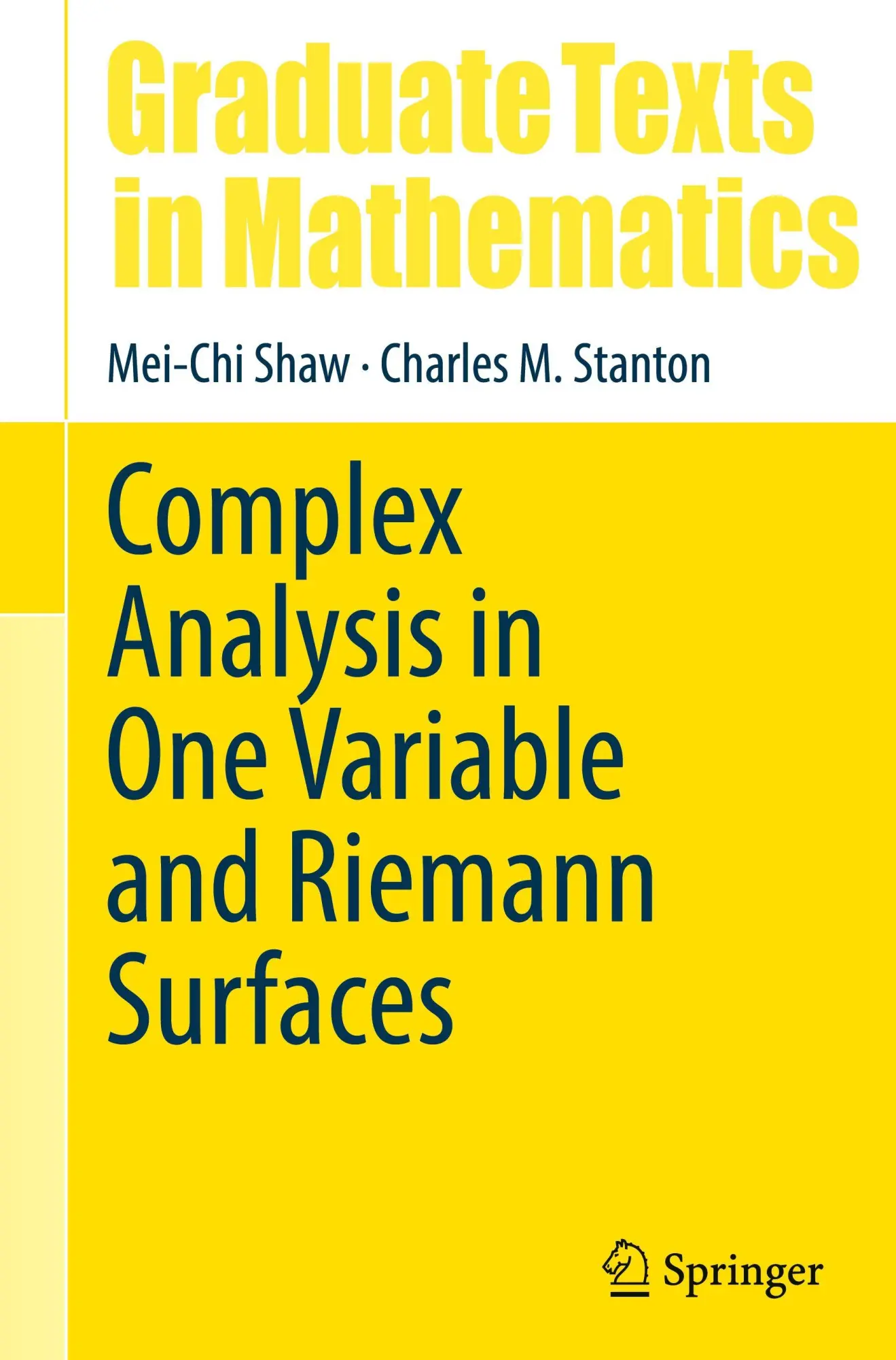 Cover: 9783031936418 | Complex Analysis in One Variable and Riemann Surfaces | Shaw (u. a.)