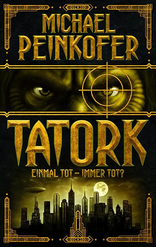 Cover: 9783833246418 | TATORK: Einmal tot, immer tot? | Michael Peinkofer | Taschenbuch