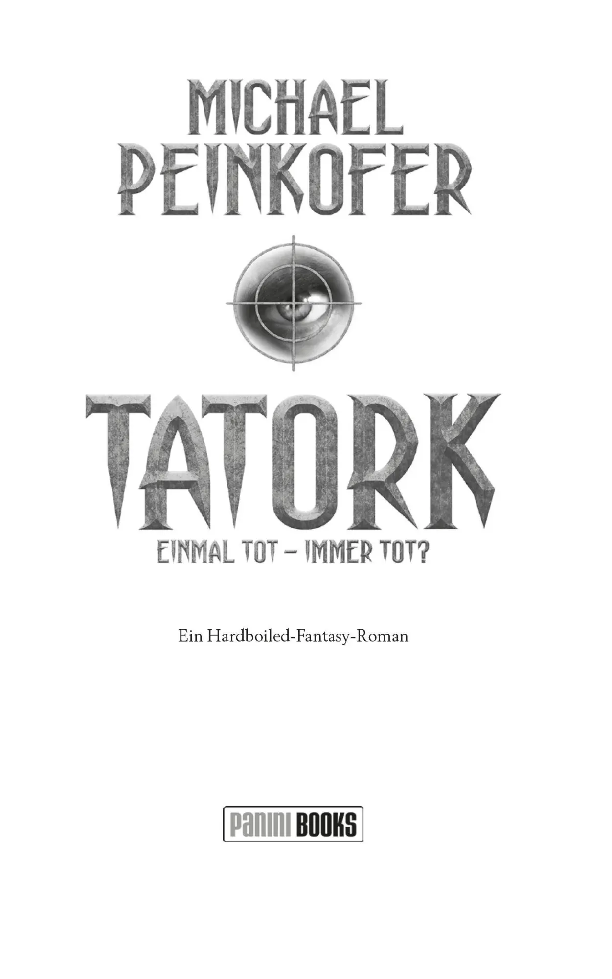 Bild: 9783833246418 | TATORK: Einmal tot, immer tot? | Michael Peinkofer | Taschenbuch