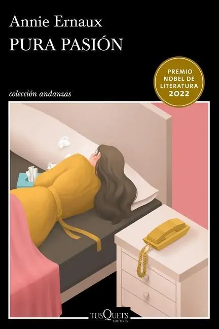 Cover: 9786070796418 | Pura Pasión (Novela) / Simple Passion (a Novel) | Annie Ernaux | Buch
