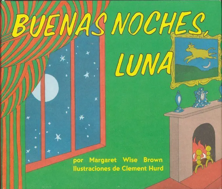 Cover: 9780694016518 | Buenas Noches, Luna | Goodnight Moon Board Book (Spanish Edition)