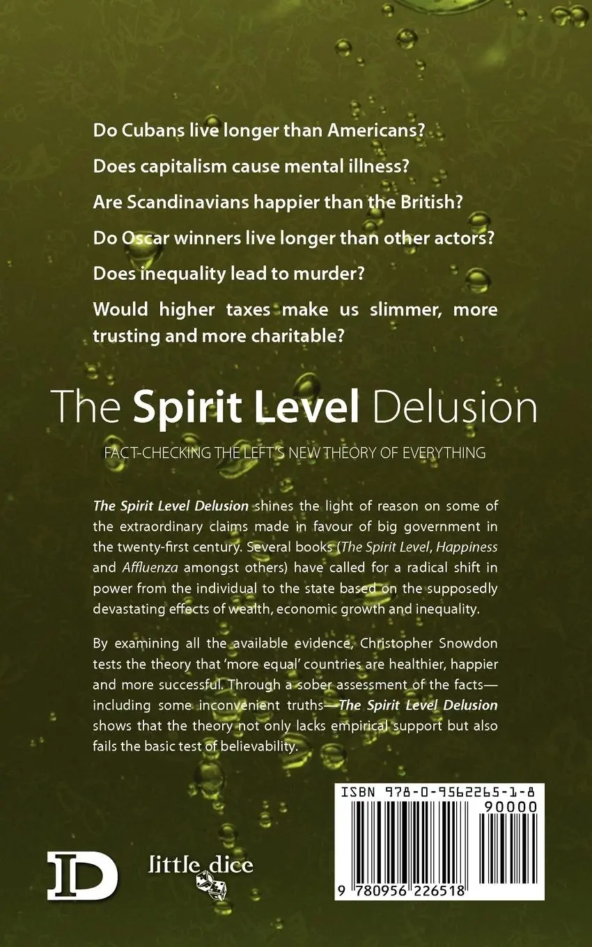 Rückseite: 9780956226518 | The Spirit Level Delusion | Christopher John Snowdon | Taschenbuch