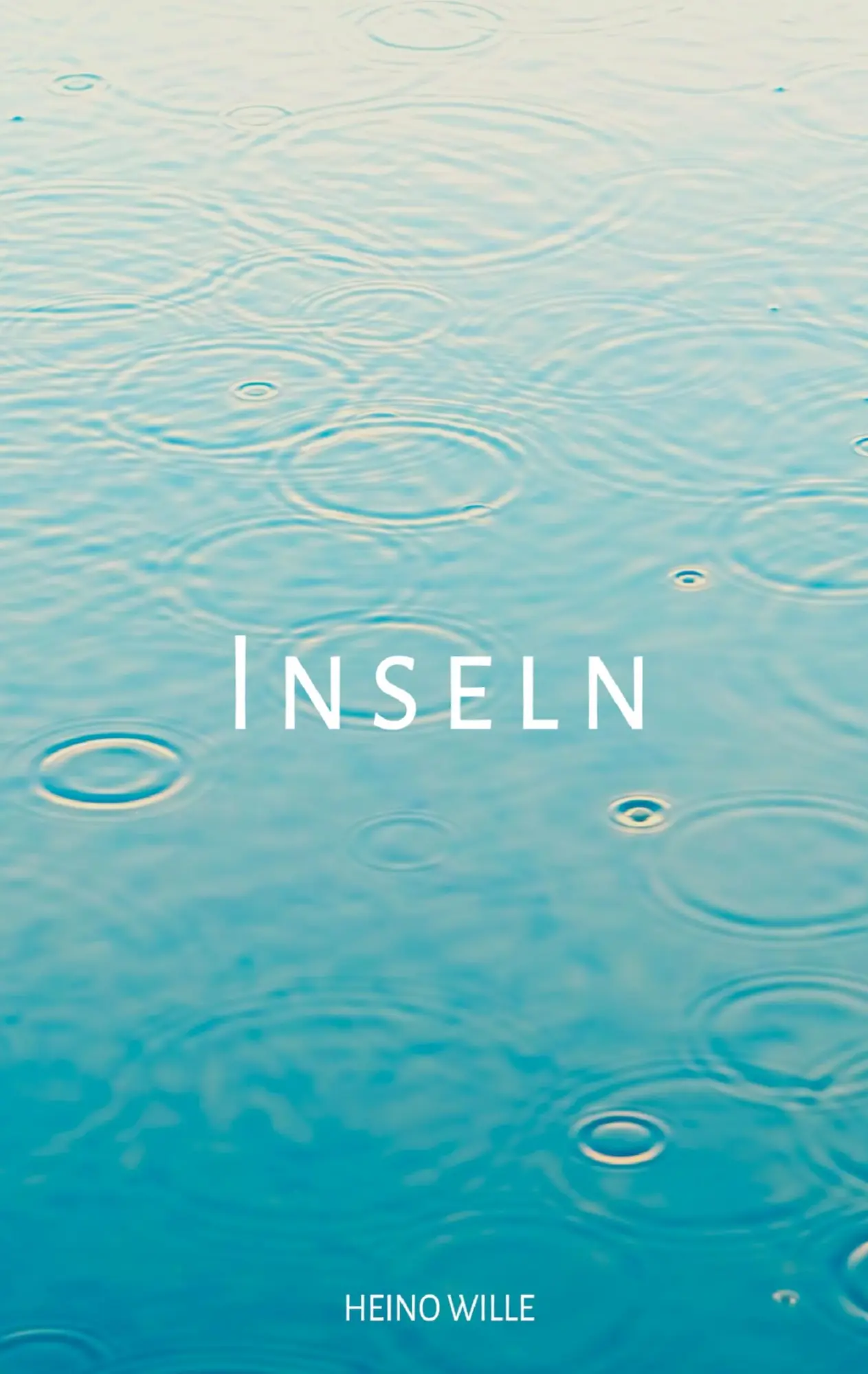 Cover: 9783749496518 | Inseln | Heino Wille | Taschenbuch | 238 S. | Deutsch | 2019